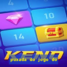 puxada do jogo do bicho da sueli